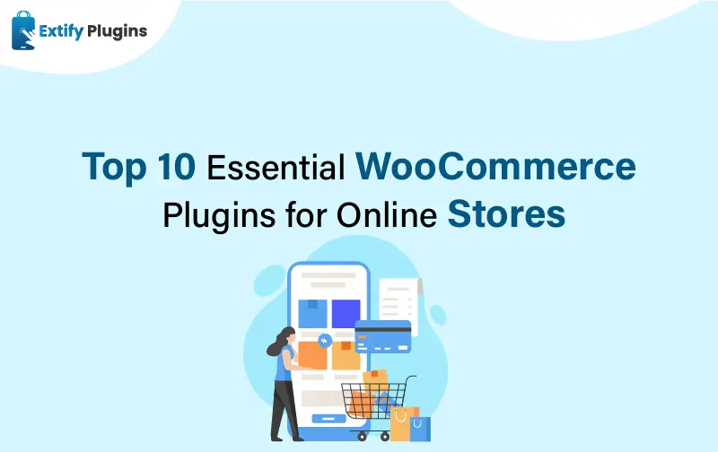 top-10-essential-plugins-for-woocommerce